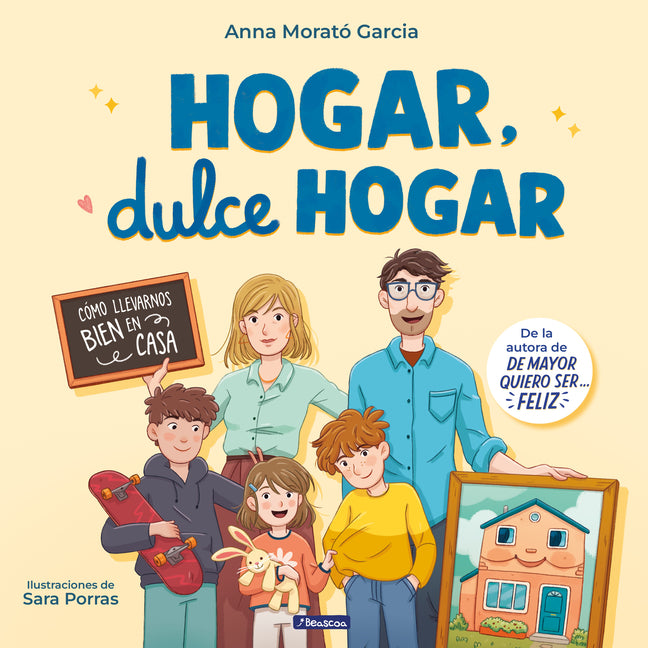 Book cover for Hogar, Dulce Hogar. Cómo Llevarnos Bien En Casa / Home, Sweet Home