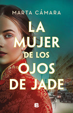 Book cover for La Mujer de Los Ojos de Jade / The Woman with Jade Eyes