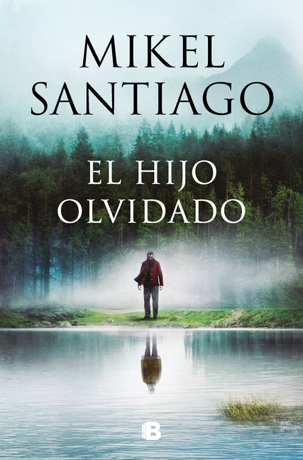 Book cover for Hijo Olvidado / The Forgotten Child