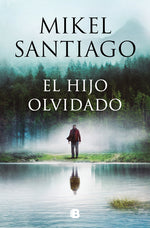 Book cover for Hijo Olvidado / The Forgotten Child