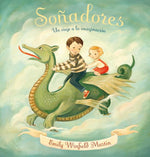 Book cover for Sonadores: Un Viaje a la Imaginacion = Day Dreamers