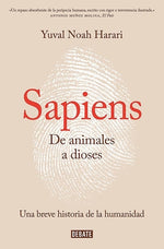Book cover for Sapiens. de Animales a Dioses / Sapiens: A Brief History of Humankind