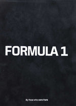 Book cover for Formula 1: By Those Who Were There