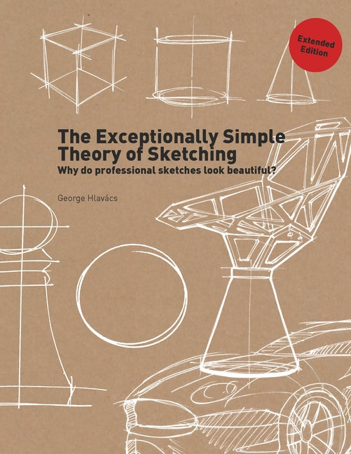 Book cover for Exceptionally Simple Theory of Sketching (Extended Edition)