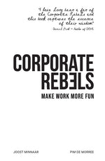 Book cover for Corporate Rebels: Make Work More Fun
