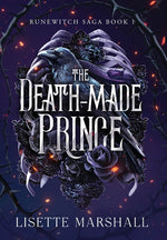 Book cover for Death-Made Prince: A Dark Fantasy Romance