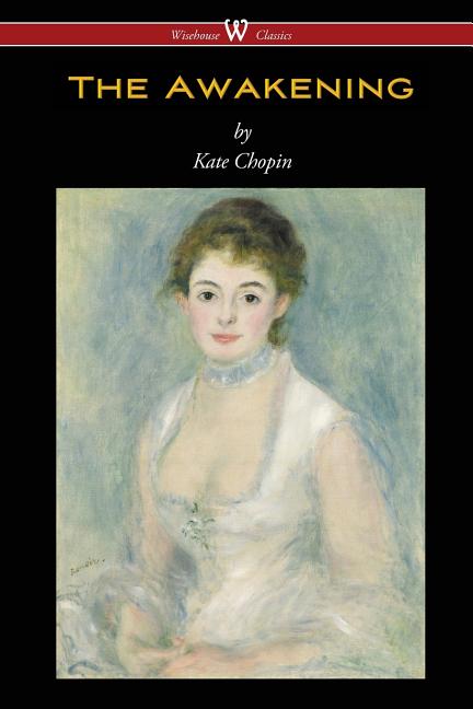 Book cover for Awakening (Wisehouse Classics - Original Authoritative Edition 1899)