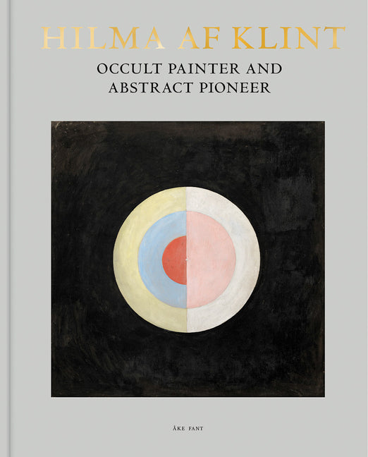 Book cover for Hilma AF Klint: Occult Painter and Abstract Pioneer