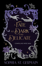 Book cover for Fate so Dark and Delicate