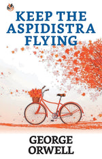 Book cover for Keep the Aspidistra Flying