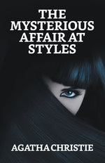 Book cover for The Mysterious Affair At Styles
