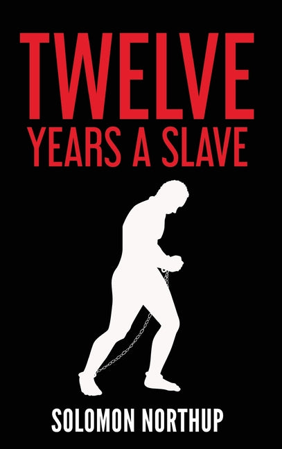 Book cover for Twelve Years a Slave