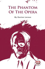 Book cover for The Phantom Of The Opera