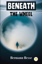 Book cover for Beneath the Wheel