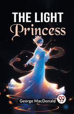 Book cover for The Light Princess
