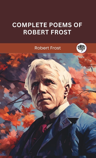 Book cover for Complete Poems of Robert Frost