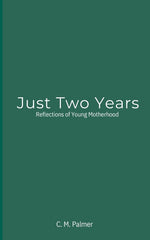 Book cover for Just Two Years