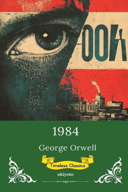 Book cover for 1984 Timeless Classics