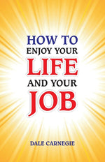 Book cover for How to Enjoy Your Life and Your Job