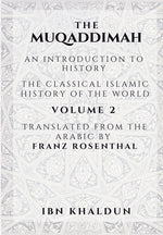 Book cover for The Muqaddimah: An Introduction to History - Volume 2