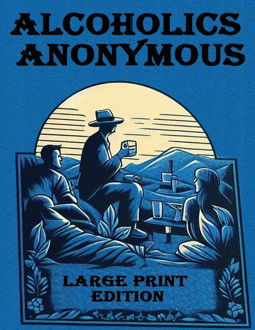 Book cover for Alcoholics Anonymous Large Print