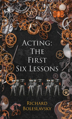 Book cover for Acting: The First Six Lessons