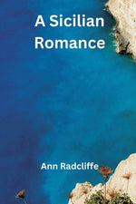 Book cover for A Sicilian Romance