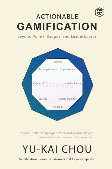 Book cover for Actionable Gamification - Beyond Points, Badges, and Leaderboards