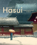 Book cover for Kawase Hasui: Capturing the Soul of Japan