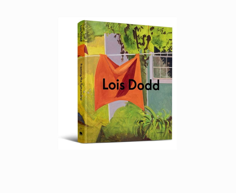Book cover for Lois Dodd: Framing the Ephemeral