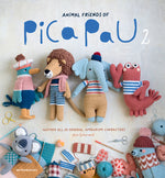 Book cover for Animal Friends of Pica Pau 2: Gather All 20 Original Amigurumi Characters