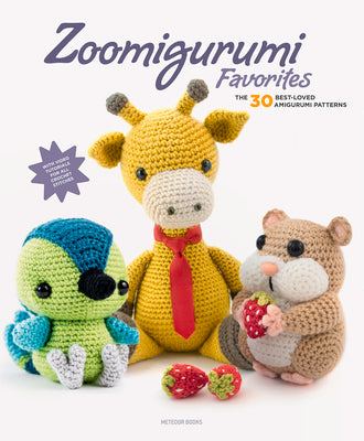 Book cover for Zoomigurumi Favorites: The 30 Best-Loved Amigurumi Patterns Volume 12
