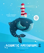 Book cover for Aquatic Amigurumi 2: Crochet 15 Seashore Softies