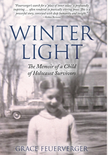 Book cover for Winter Light: The Memoir of a Child of Holocaust Survivors