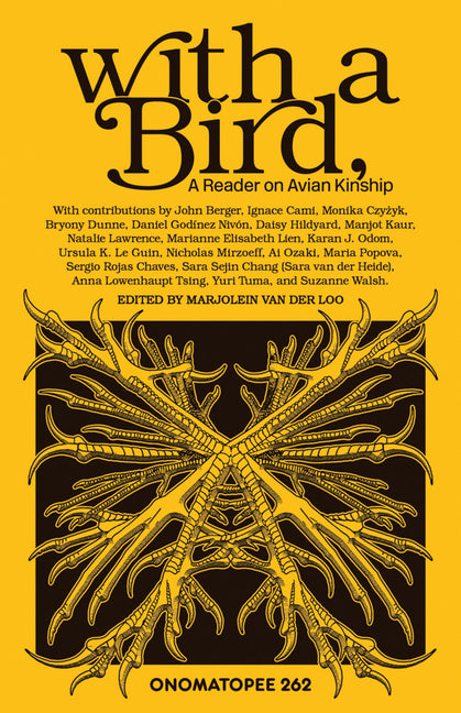 Book cover for With a Bird,: A Reader on Avian Kinship