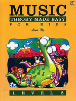 Book cover for Music Theory Made Easy for Kids, Level 2