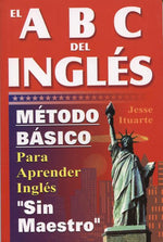 Book cover for El ABC del Ingles: Maetodo Baasico Para Aprender Inglaes Sin Maestro