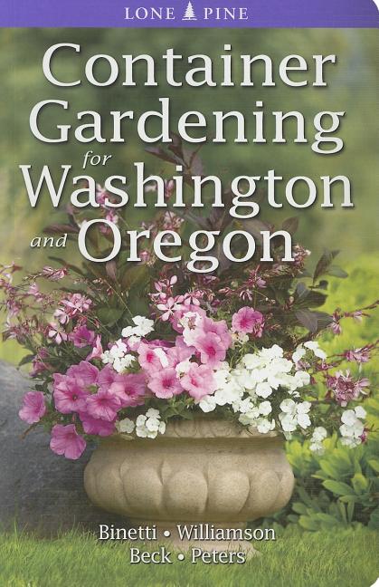 Book cover for Container Gardening for Washington and Oregon