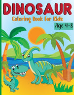 Book cover for Dinosaur Coloring Book for Kids Ages 4-8: Dino Books for Kids