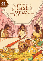 Book cover for To the Last Gram
