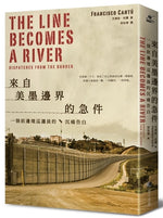 Book cover for The Line Becomes a River