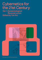 Book cover for Cybernetics for the 21st Century Vol. 1: Epistemological Reconstruction