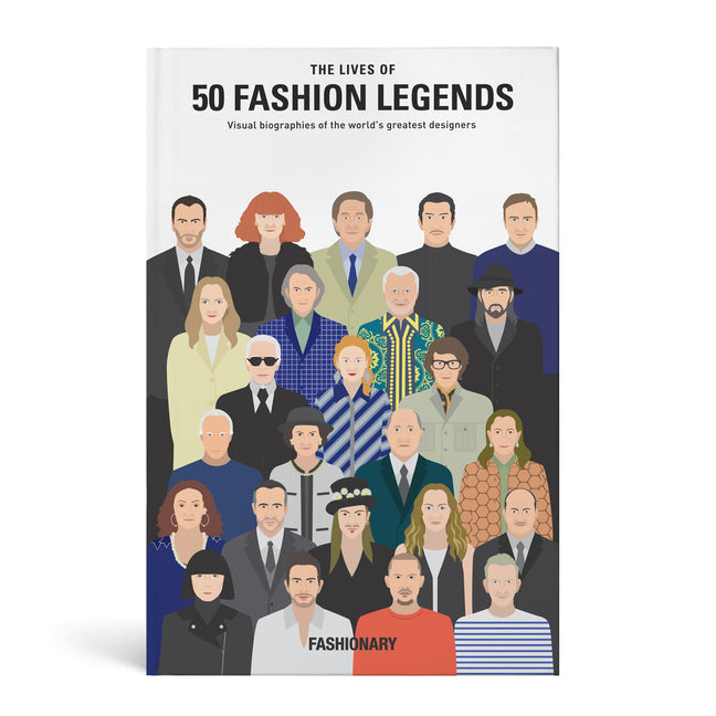 Book cover for Lives of 50 Fashion Legends: Visual Biographies of the World's Greatest Designers