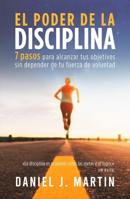Book cover for poder de la disciplina: 7 pasos para alcanzar tus objetivos sin depender de tu motivación ni de tu fuerza de voluntad