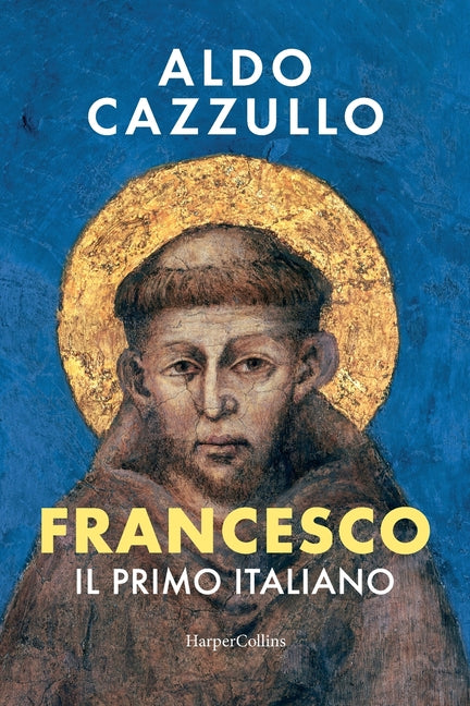 Book cover for Francesco. Il primo Italiano