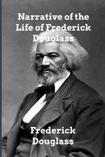 Book cover for Narrative of the Life of Frederick Douglass