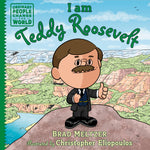 Book cover for I Am Teddy Roosevelt