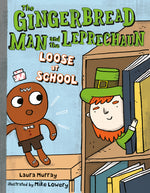 Book cover for Gingerbread Man and the Leprechaun Loose at School