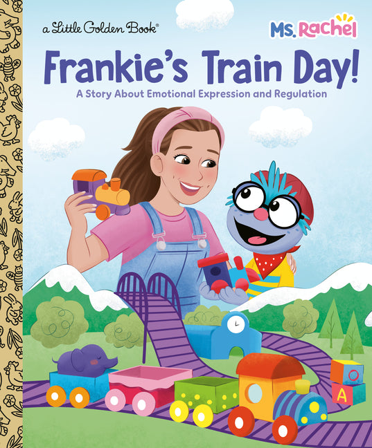 Book cover for Frankie's Train Day! (Ms. Rachel): A Story about Emotional Expression and Regulation