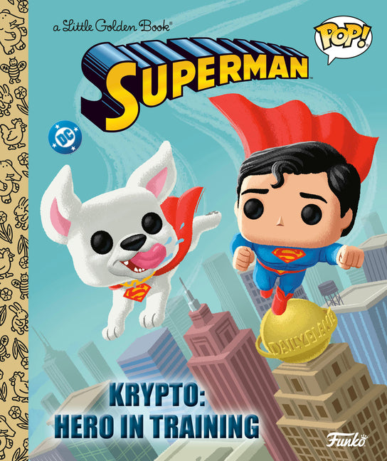 Book cover for Krypto: Hero in Training (Superman Funko Pop!)